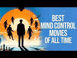 TOP 20 Best Mind Control Movies Of All Time | Most Paranoid Films Ranked