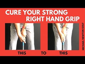 Golf Grip Cure Your Strong Right Hand Grip Quickly
