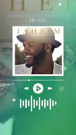 Jaheim's 'Everywhere I Am' Lyrics and Meaning