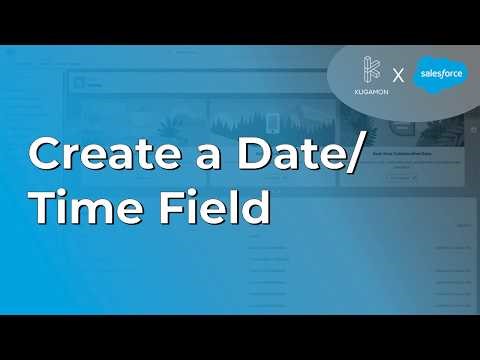 Create a Date Time Field in Salesforce #tips