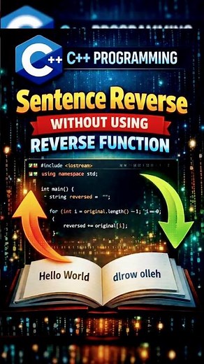 Reverse a Sentence in C++ ❌ Without reverse() Function | C++ Trick 🚀 #coding #short