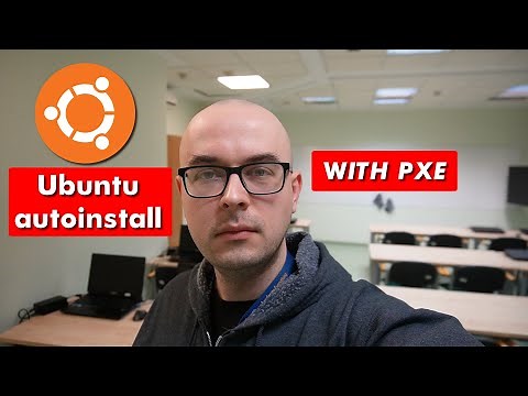 Preparing a classroom - zero touch Ubuntu installation with PXE