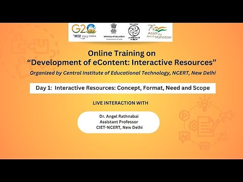 Online Training: Day 1: Interactive Resources: Concept, Format, Need and Scope