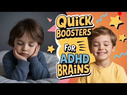 The 6 QUICKEST BOOSTERS for Your ADHD Kid's BRAIN You Can Do Daily
