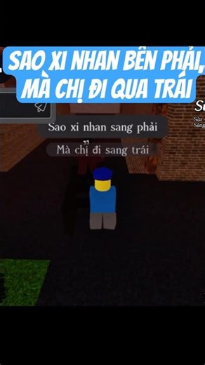 Sao xi nhan bên phải, mà chị đi qua trái #meme #forsaken #roblox #robloxshorts #shorts .