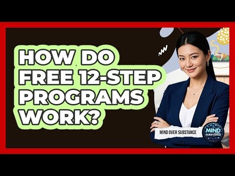 How Do Free 12-Step Programs Work?