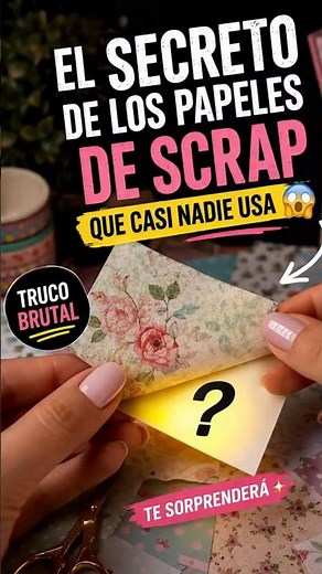El SECRETO de los papeles de scrap que casi nadie usa 🤫✨
