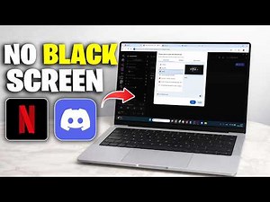 How to Stream Netflix on Discord WITHOUT Black Screen (Quick Guide)