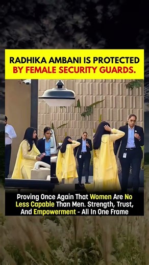 Radhika Ambani Protected by Female Guards 💪🔥#RadhikaAmbani