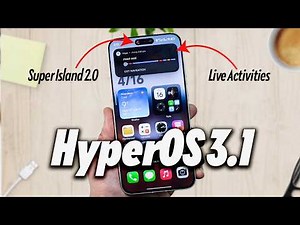 HyperOS 3.1 Update Is TOO GOOD😳SuperIsland 2.0 + Live Activities FULL Breakdown!