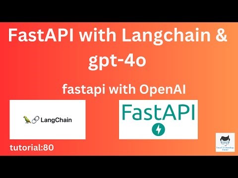 FastAPI with Langchain & gpt-4o|Tutorial:80
