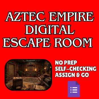 Ancient Aztec Civilization Digital Escape Room - Breakout Room 5th 6th 7th 8th