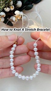 Beading lovers - Does your DIY bracelet come undone? Try this knotting tutorial and let me know how it works! Honestly I rarely use elastic cord for beading, as it can stretch out. But it’s undeniably quick and easy! Just get the ending knot secured! What’s your way for bracelet making? Drop your tips in comments! #beadingtutorial #beading #braceletmaking #diybracelet #knottutorials #diyjewelry #diyjewelrymaking #stretchbracelets #bracelettutorial | Raffie Pearls