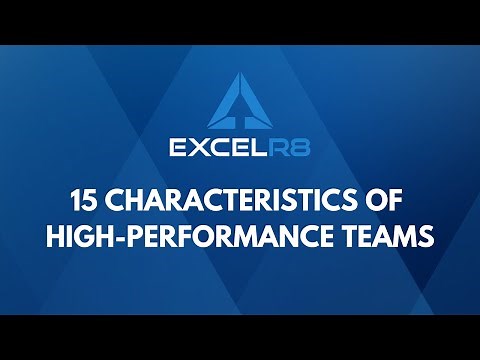 15 Characteristics of High-Performance Teams