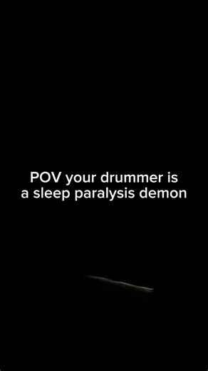 Every band has a sleep paralysis demon, for us, its our drunmer | Beverly Thrills Band