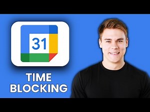 NEW! Google Calendar Time Blocking Tutorial (2025) ⏰ | Boost Focus & Productivity Fast