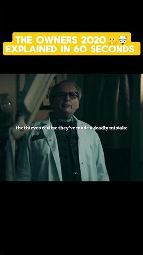 The Owners (2020) Movie Explained in English Story Summarized #shorts #shortsfeed