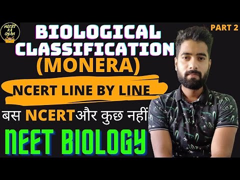 Kingdom-Monera||Biological Classification||Class 11th Biology Ncert line by line