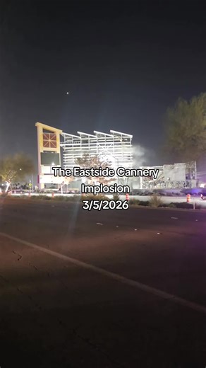 The Eastside Cannery implosion, march 5th, 2026. #trending #implosion #eastsidecannery #vegasimplosion #lasvegas