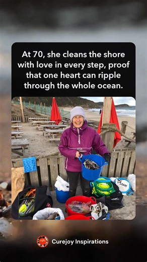 At 70, she’s not just walking the shore — she’s making waves of change with every step. 🌊💖 With unwavering love for the ocean, she picks up the pieces, showing that one person’s efforts can ripple through the world. Her dedication is a reminder that we all have the power to make a difference. Let’s follow her example and protect the beauty that surrounds us! 🌍✨ #OceanLove #MakeADifference | Curejoy Inspirations
