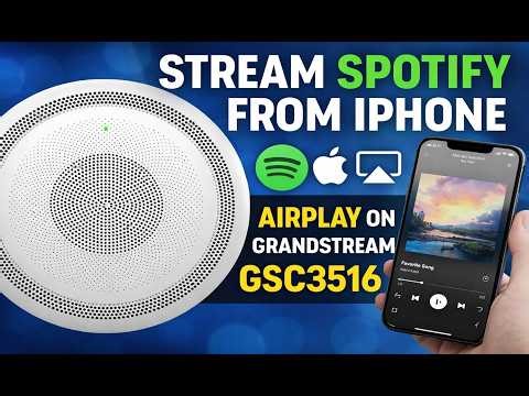 Grandstream GSC3516 AirPlay Setup | Stream Spotify from iPhone Easily