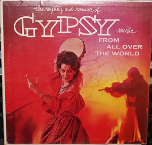 Various - Gypsy Music From All Over The World