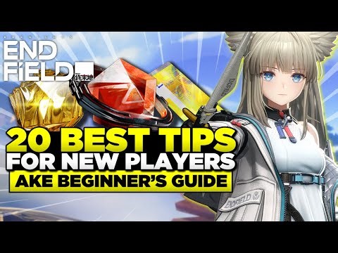 Arknights Endfield Beginner's Guide! 20 Tips to Progress Smoothly