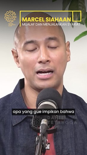Daniel Mananta's Journey to Islam: A Podcast Discussion with Marcel Siahaan