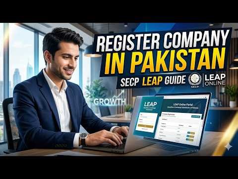 How to Register Company in Pakistan (SMC) | SECP LEAP Portal Complete Guide 2026 | in english