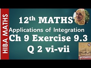 12th maths chapter 9 exercise 9.3 question 2 vi-vii applications of integration tn syllabus