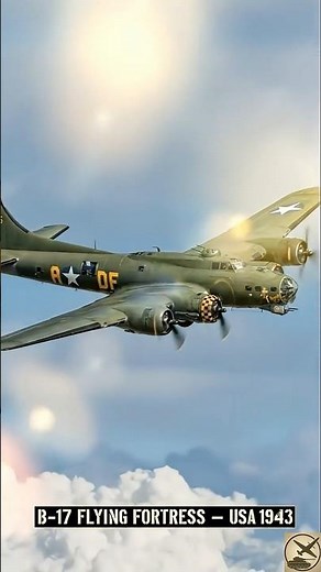 B 17 Flying Fortress 1943 — The Fortress in the Sky WW2 Heavy Bomber Documentary