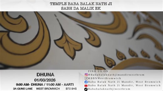 Jai Babeh Di 🙏🏼 Baba Balak Nath Ji Dhuna 🔥 Sunday 1st March 2026 Dhuna Starts At 9am Aarti At 11am 🙏🏼🧡Jai Baba Balak Nath Ji 🙏🏼🧡 Baba Balak Nath Ji Mandir Open Every Tuesday & Thursday 6:00PM - 8:30PM Week Day Aarti At 7pm Sundays 9:00AM - 7:00PM Aarti At 11am 3A Guns Lane, West Bromwich, B70 9HS #fyp #viral #video #viralvideo #bababalaknathji