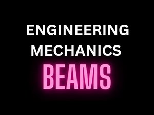 ENGINEERING MECHANICS BEAMS / UNIPUNE/ SPPU / ENDSEM