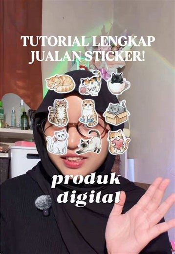 Tutor Lengkap Jualan Sticker dan Produk Digital