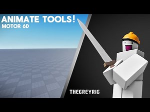 How to animate Tools in Roblox Studio