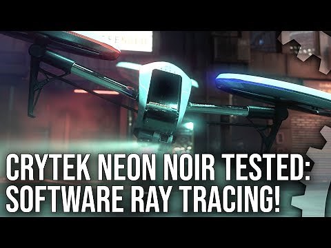 Neon Noir: Crytek's Software Ray Tracing! How Does It Work? How Well Does It Run?