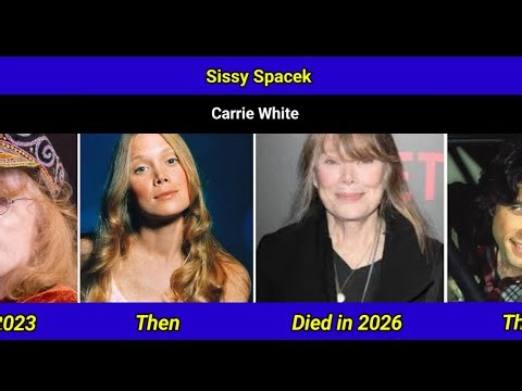 Carrie 1976 Cast Then and Now 2026
