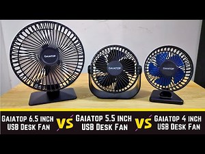 Gaiatop 5.5 inch vs Gaiatop 6.5 inch vs Gaiatop small USB Desk Fan 3 Speeds Fan - detail comparison