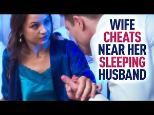 Wife Cheats Next to Her Sleeping Husband… But There's a Shocking Twist! 😱💔