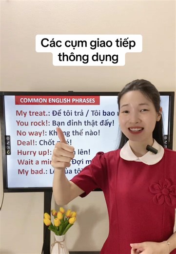 Các cụm giao tiếp tiếng Anh thông dụng tự nhiên