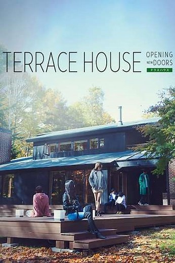 Terrace House: Opening New Doors (2017-2019) - TV Show
