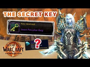 How to get SECRET Inert Peculiar Key | 20th Anniversary Event ► WOW: The War Within
