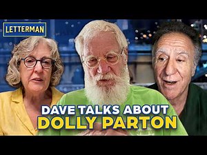 Dave Talks About Dolly Parton | David Letterman