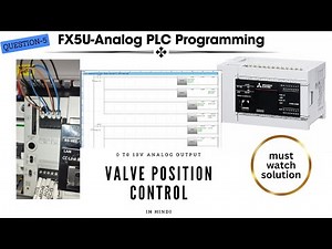 Gx works 3 analog output valve programming pdf | Gx works 3 analog plc programming example |