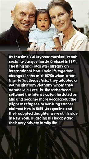 Yul Brynner, Jacqueline de Croisset & Their Adopted Daughter Mia