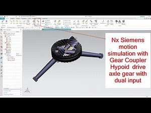 Nx Siemens motion Gear Coupler with Hypoid drive axle gear with dual input simulation