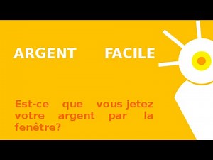 argent facile : tutoriel argent facile
