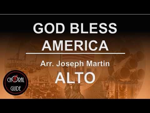 God Bless America - ALTO | Arr Joseph Martin