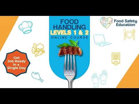 Food Handling Level 1 & 2 Online – Get Certified Fast from $50