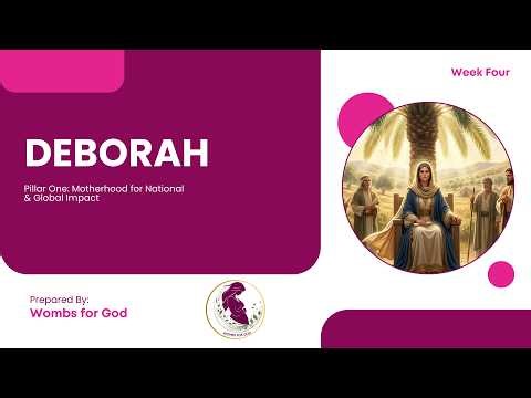 THE DEBORAH ANOINTING- Arise as a Mother in Israel